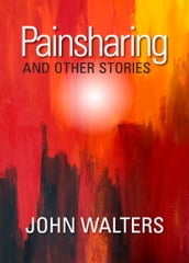 Painsharing and Other Stories