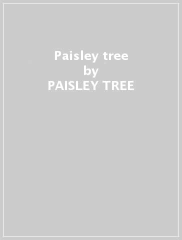 Paisley tree - PAISLEY TREE