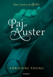 Paj et Auster