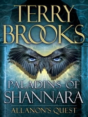 Paladins of Shannara: Allanon s Quest (Short Story)