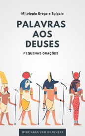 Palavras aos Deuses