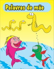 Palavras de mãe