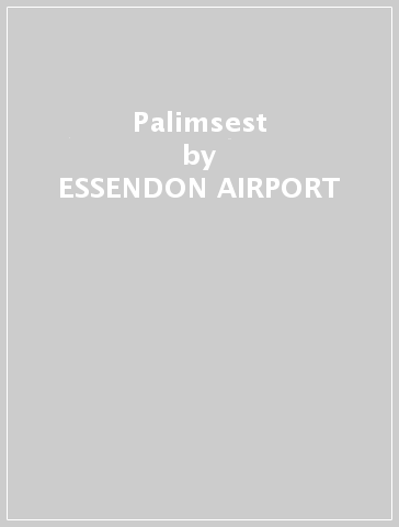 Palimsest - ESSENDON AIRPORT