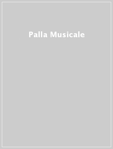 Palla Musicale