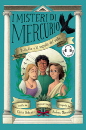 Palladio e il segreto del volto. I misteri di Mercurio. Con audiolibro. 8.