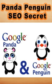 Panda Penguin SEO Secret
