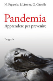 Pandemia. Apprendere per prevenire