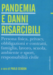 Pandemia e danni risarcibili