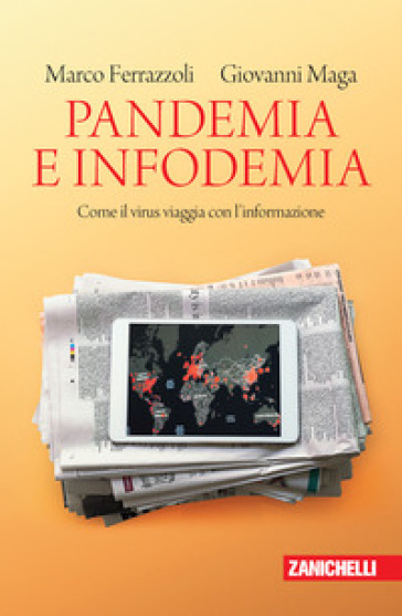 Pandemia e infodemia. Come il virus viaggia con l'informazione