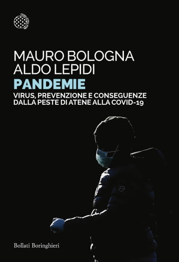 Pandemie - Aldo Lepidi - Mauro Bologna