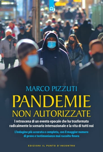 Pandemie non autorizzate - Marco Pizzuti