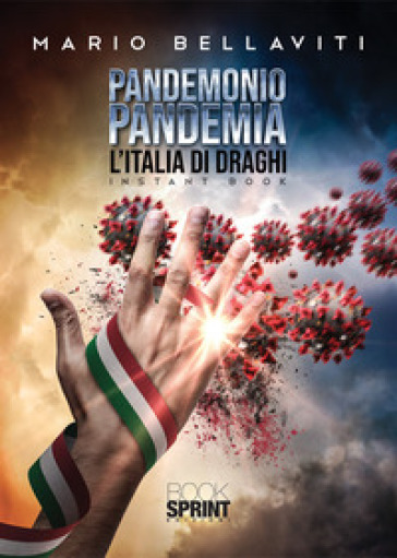 Pandemonio pandemia - Mario Bellaviti
