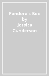 Pandora s Box