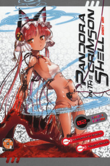 Pandora in the crimson shell. Ghost urn. 2. - Masamune Shirow