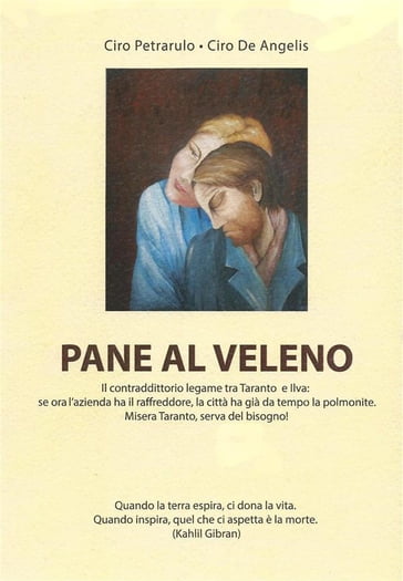 Pane al veleno - Ciro Petrarulo - Ciro De Angelis