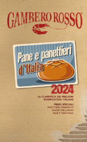 Pane & panettieri d Italia 2024