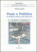 Pane e politica. La politica intesa come bella arte