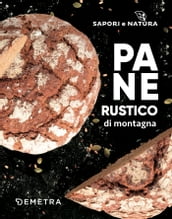 Pane rustico di montagna