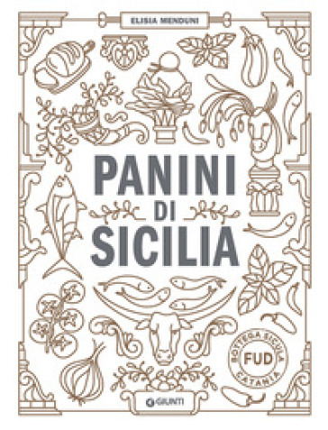 Panini di Sicilia - Elisia Menduni