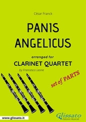 Panis Angelicus - Clarinet Quartet set of PARTS