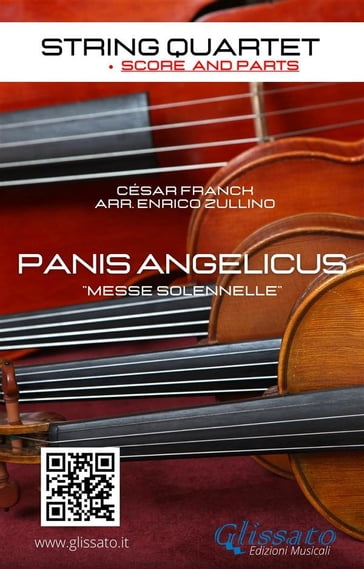Panis Angelicus - String Quartet score & parts - CÉSAR FRANCK - Enrico Zullino