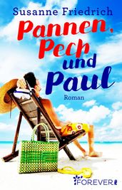 Pannen, Pech und Paul