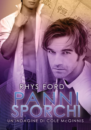 Panni sporchi - Rhys Ford