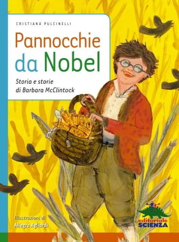 Pannocchie da Nobel - Cristiana Pulcinelli