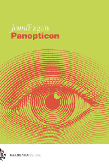 Panopticon - Jenni Fagan