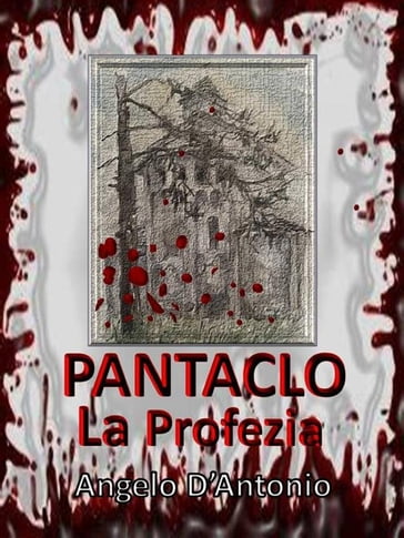 Pàntaclo - La Profezia - Angelo D
