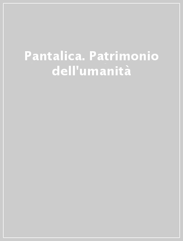 Pantalica. Patrimonio dell'umanità