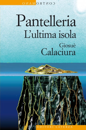 Pantelleria - Giosuè Calaciura