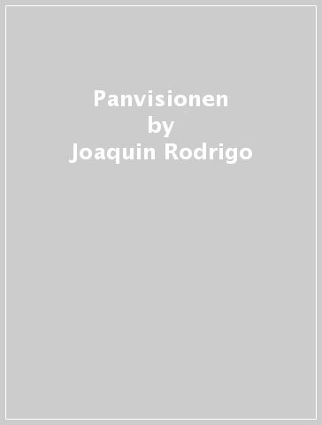 Panvisionen - Joaquin Rodrigo - Edvard Grieg - George Gershwin