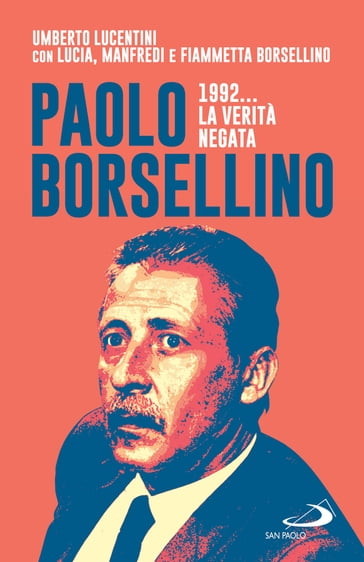 Paolo Borsellino - Umberto Lucentini