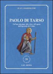 Paolo di Tarso. Un