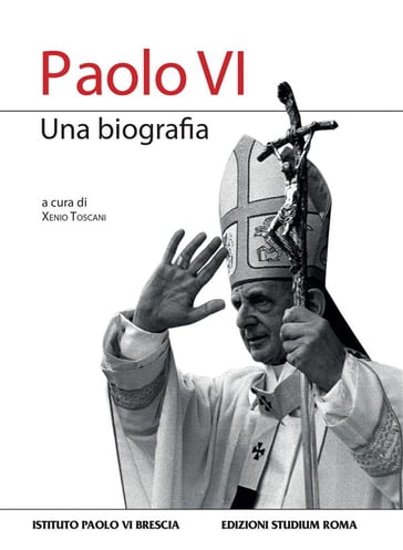 Paolo VI - AA.VV - Xenio Toscani