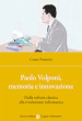 Paolo Volponi, memoria e innovazione. Dalla cultura classica alla rivoluzione informatica