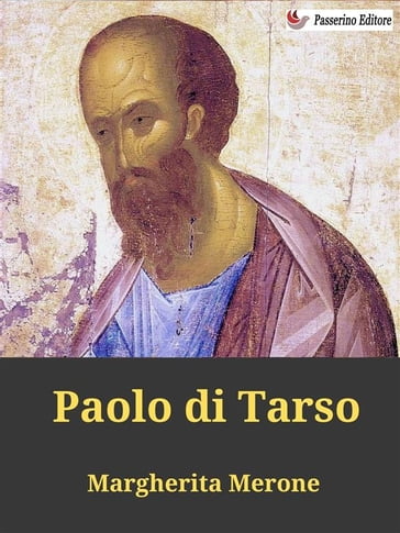 Paolo di Tarso - Margherita Merone