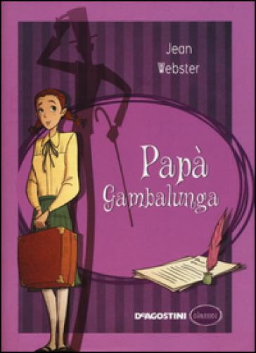 Papà Gambalunga - Jean Webster