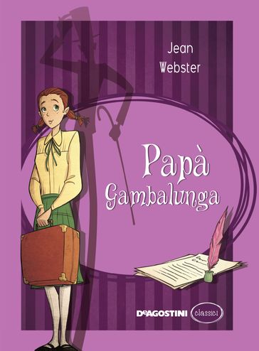 Papà Gambalunga - Jean Webster