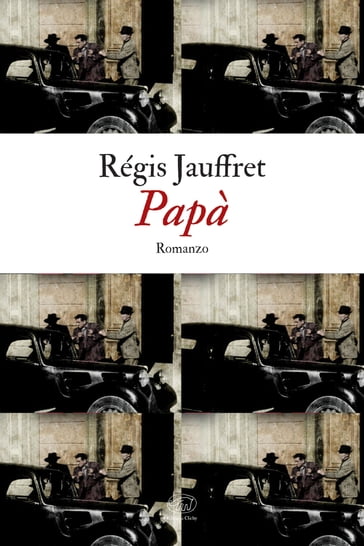 Papà - Régis Jauffret