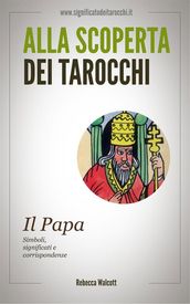 Il Papa negli Arcani Maggiori dei Tarocchi