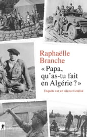 Papa, qu as-tu fait en Algérie ?