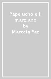 Papelucho e il marziano