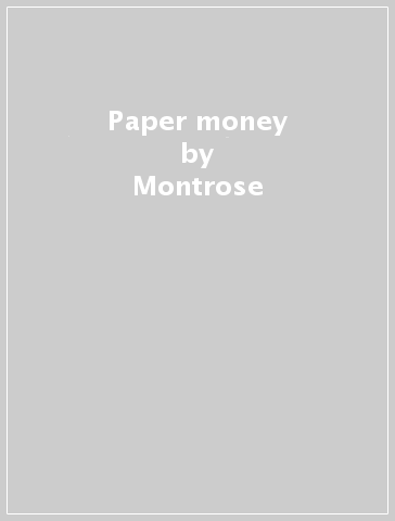 Paper money - Montrose