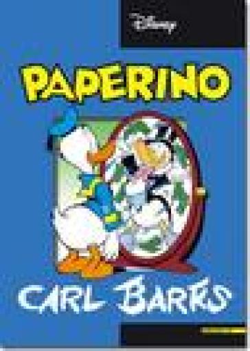 Paperino. 15. - Carl Barks