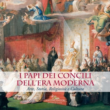 I Papi dei Concili dell'era moderna - Daniela Porro