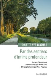 Par des sentiers d intime profondeur