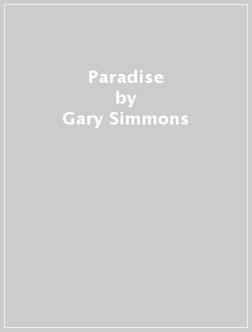 Paradise - Gary Simmons