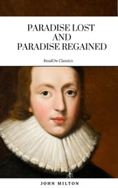 Paradise Lost and Paradise Regained